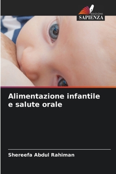 Paperback Alimentazione infantile e salute orale [Italian] Book