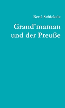 Paperback Grand'maman und der Preuße [German] Book