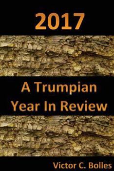 Paperback 2017 A Trumpian Year in Review Book