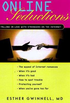 Hardcover Online Seductions: Falling in Love with Strangers on the Internet Book