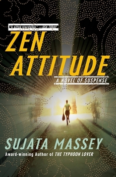 Zen Attitude - Book #2 of the Rei Shimura
