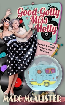 Paperback Good Golly Miss Molly Book