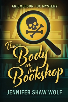 The Body in the Bookshop: An Emerson Fox Mystery B0CNS4F18P Book Cover