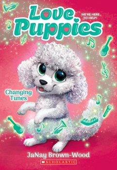 Paperback Changing Tunes (Love Puppies #5) Book