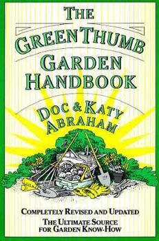 Paperback The Green Thumb Garden Handbook Book