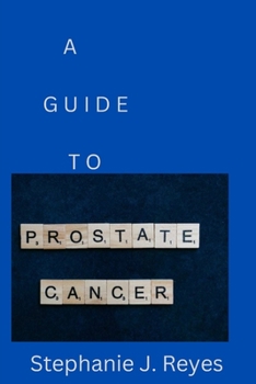 Paperback A Guide to Prostate Cancer Book