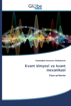 Paperback Kvant kimyosi va kvant mexanikasi [Uzbek] Book