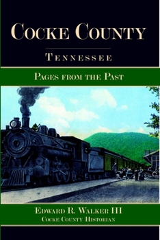 Paperback Cocke County, Tennessee: Pages from the Past Book