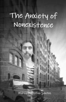 Paperback The Anxiety of Nonexistence Book