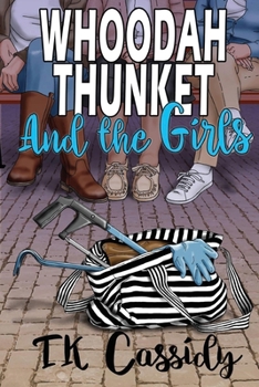 Paperback Whoodah Thunket and the girls Book