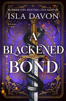 A Blackened Bond (Blackened Blade)