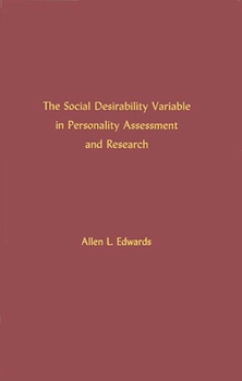 Hardcover The Social Desirability Variable in Personality Assessment and Research Book