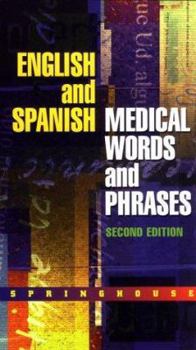 Paperback Springhouse Notes (English and Spanish Medical Words and Phrases) Book
