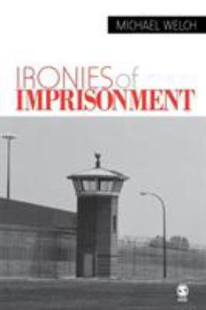 Paperback Ironies of Imprisonment Book