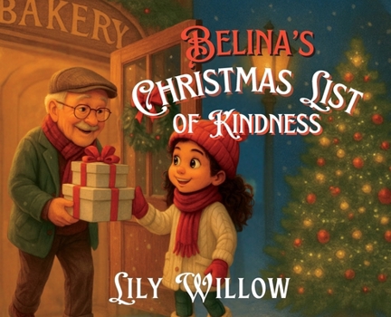 Hardcover Belina's Christmas List Of Kindness Book