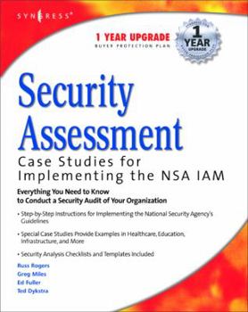 Paperback Security Assessment: Case Studies for Implementing the Nsa Iam Book