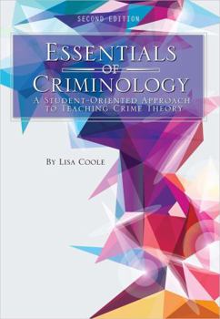 Paperback Essentials of Criminology: A Student-Oriented Approach to Teaching Crime Theory Book