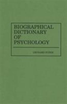 Hardcover Biographical Dictionary of Psychology Book