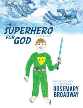 Paperback A Superhero for God Book