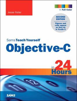 Paperback Sams Teach Yourself Objective-C in 24 Hours Book