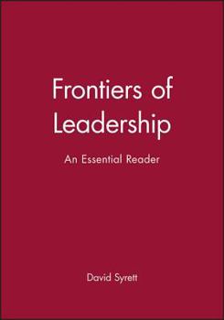 Paperback Frontiers of Leadership: An Essential Reader Book