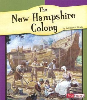 Paperback The New Hampshire Colony (Fact Finders; American Colonies) Book