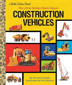 Hardcover My Little Golden Book about Construction Vehicles Book
