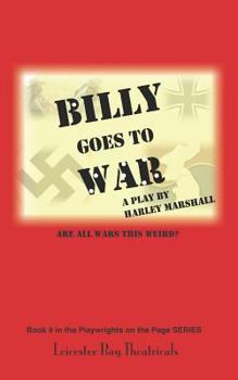 Paperback Billy Goes to War: Are All Wars This Weird? Book