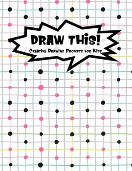 Paperback Draw This!: 100 Drawing Prompts for Kids - Black and Pink Chess - Version 2 Book