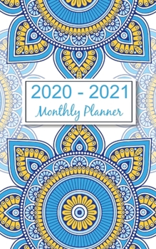 2020 - 2021 Monthly Planner: Mandala Ethnic Floral 2020-2021 Pocket Calendar