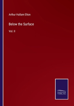 Paperback Below the Surface: Vol. II Book
