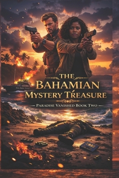 Paperback The Bahamian Mystery Treasure: Paradise Vanished Book