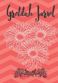 Paperback Gratitude Journal: Cute Notebook * Perfect To Start and Summary Every Perfect Day * Book