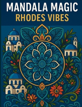 Paperback Mandala Magic: Rhodes Vibes Book