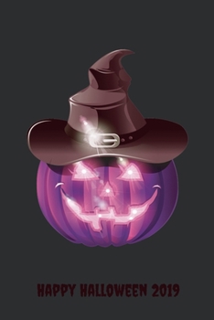 Happy Halloween 2019: Blank Lined Halloween Gift Notebook, 6 x 9, 120 White Color Pages, Matte Finish Cover