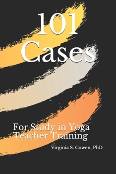 Paperback 101 Cases for Study in Yoga Teacher Training Book