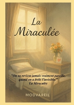 Paperback La Miraculée [French] Book