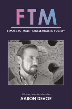 FTM: Female-to-Male Transsexuals in Society