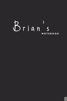 Paperback Brian's notebook: A customized notebook for men named Brian Book