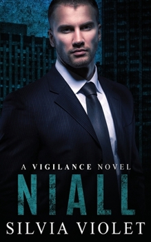 Niall - Book #2 of the Vigilance