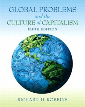 Paperback Global Problems and the Culture of Capitalism Book