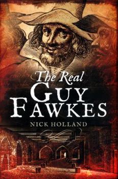 Hardcover The Real Guy Fawkes Book