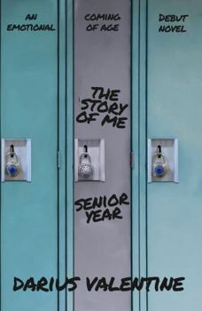 Paperback The Story of Me: Senior Year Book
