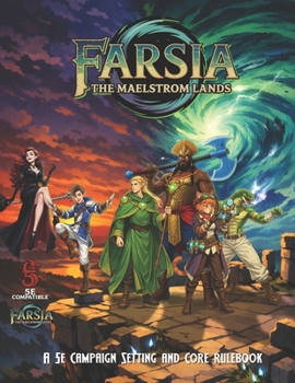 Paperback Farsia: The Maelstrom Lands Book