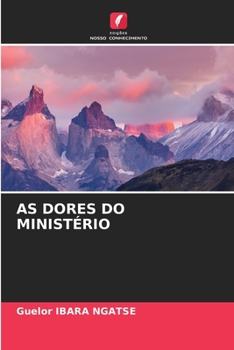 Paperback As Dores Do Ministério [Portuguese] Book