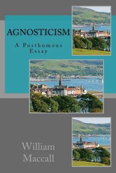 Paperback Agnosticism: A Posthumous Essay Book