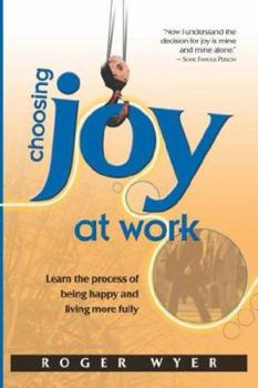 Paperback Choosing Joy at Work Book