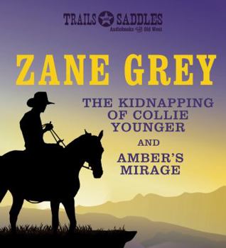 Audio CD The Kidnapping of Collie Younger and Amber's Mirage Book
