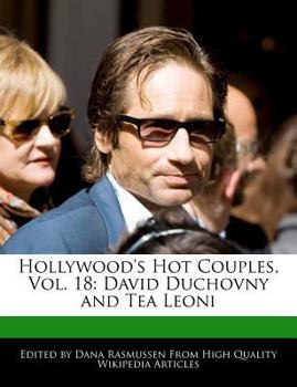 Paperback Hollywood's Hot Couples, Vol. 18: David Duchovny and Tea Leoni Book