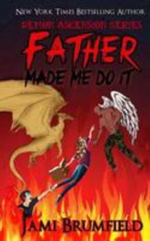 Paperback Father Made Me Do It Book